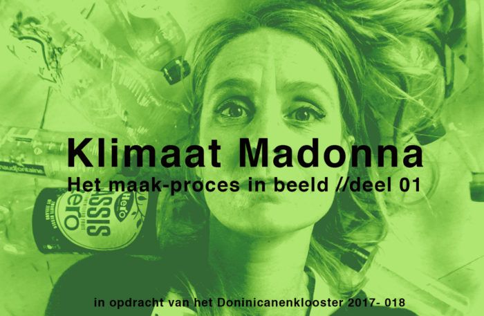 The making of Klimaat Madonna -