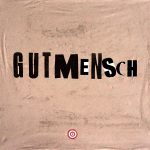 gutmensch-verbal-no-10-2019-collage