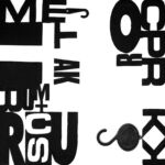 Plastic letters en gevonden objecten, wide en zwarte verf op katoen. Some Character verbal no. 46- 2019